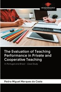 bokomslag The Evaluation of Teaching Performance in Private and Cooperative Teaching