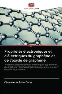 bokomslag Proprits lectroniques et dilectriques du graphne et de l'oxyde de graphne
