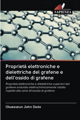 Propriet elettroniche e dielettriche del grafene e dell'ossido di grafene 1