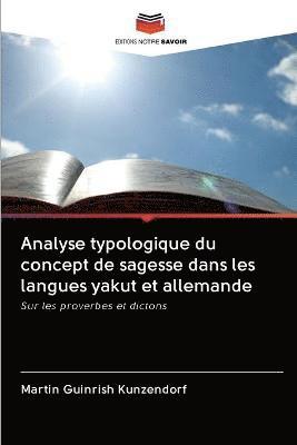 Analyse typologique du concept de sagesse dans les langues yakut et allemande 1