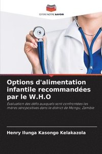 bokomslag Options d'alimentation infantile recommandes par le W.H.O