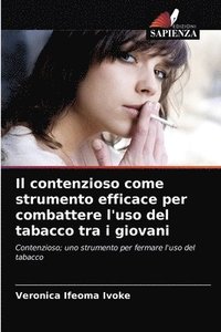 bokomslag Il contenzioso come strumento efficace per combattere l'uso del tabacco tra i giovani