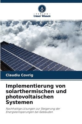 Implementierung von solarthermischen und photovoltaischen Systemen 1