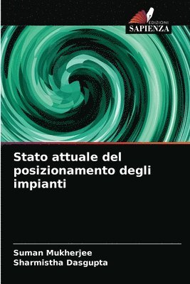 bokomslag Stato attuale del posizionamento degli impianti