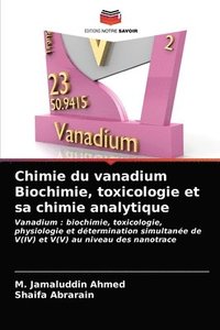 bokomslag Chimie du vanadium Biochimie, toxicologie et sa chimie analytique