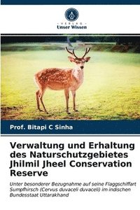 bokomslag Verwaltung und Erhaltung des Naturschutzgebietes Jhilmil Jheel Conservation Reserve