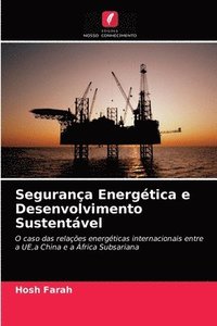 bokomslag Segurana Energtica e Desenvolvimento Sustentvel