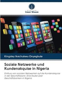bokomslag Soziale Netzwerke und Kundenakquise in Nigeria