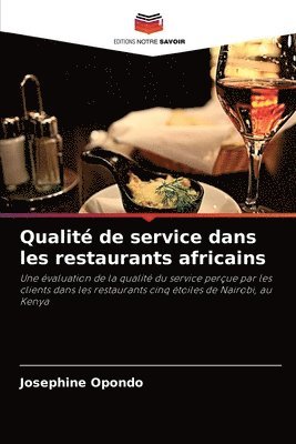 bokomslag Qualit de service dans les restaurants africains