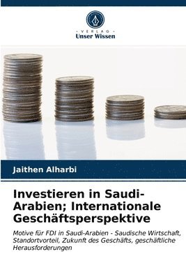 bokomslag Investieren in Saudi-Arabien; Internationale Geschftsperspektive