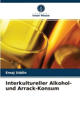 Interkultureller Alkohol- und Arrack-Konsum 1