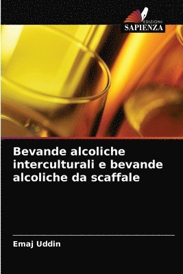 Bevande alcoliche interculturali e bevande alcoliche da scaffale 1