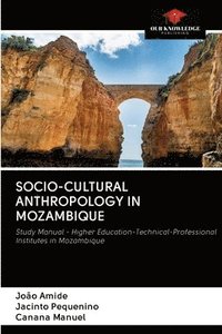bokomslag Socio-Cultural Anthropology in Mozambique