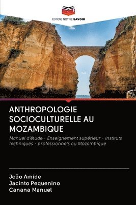 Anthropologie Socioculturelle Au Mozambique 1