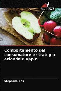 bokomslag Comportamento del consumatore e strategia aziendale Apple
