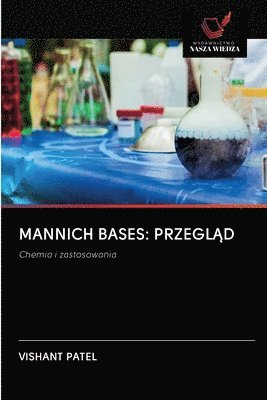 bokomslag Mannich Bases: Przegl&#260;d