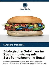 bokomslag Biologische Gefahren im Zusammenhang mit Straennahrung in Nepal