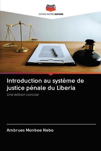 bokomslag Introduction au systme de justice pnale du Liberia