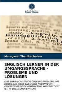 bokomslag Englisch Lernen in Der Umgangssprache - Probleme Und Loesungen