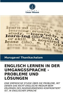 Englisch Lernen in Der Umgangssprache - Probleme Und Loesungen 1