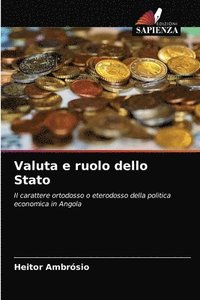 bokomslag Valuta e ruolo dello Stato