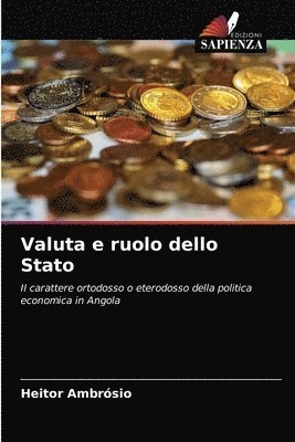 bokomslag Valuta e ruolo dello Stato