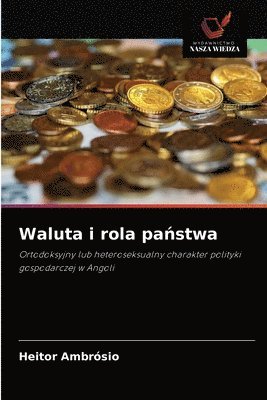 bokomslag Waluta i rola pa&#324;stwa