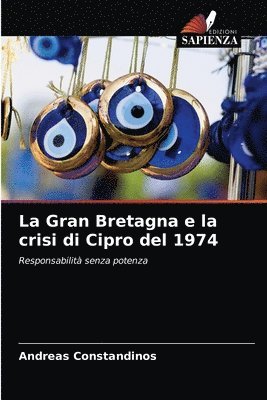 La Gran Bretagna e la crisi di Cipro del 1974 1