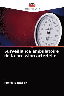 bokomslag Surveillance ambulatoire de la pression artrielle