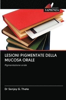 bokomslag Lesioni Pigmentate Della Mucosa Orale
