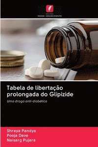 bokomslag Tabela de libertao prolongada do Glipizide