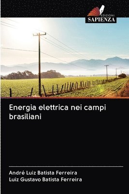 bokomslag Energia elettrica nei campi brasiliani
