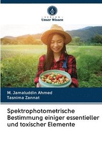 bokomslag Spektrophotometrische Bestimmung einiger essentieller und toxischer Elemente