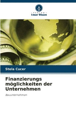 bokomslag Finanzierungs mglichkeiten der Unternehmen