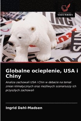 Globalne ocieplenie, USA i Chiny 1