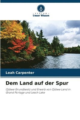 Dem Land auf der Spur 1