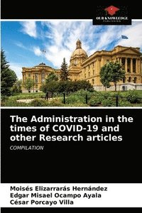 bokomslag The Administration in the times of COVID-19 and other Research articles