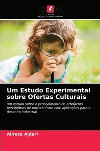 bokomslag Um Estudo Experimental sobre Ofertas Culturais