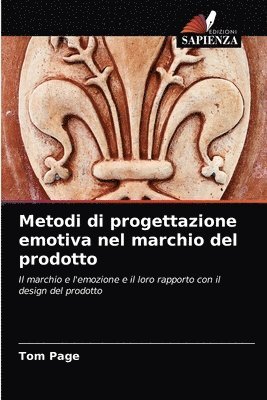 bokomslag Metodi di progettazione emotiva nel marchio del prodotto