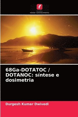 68Ga-DOTATOC / DOTANOC 1