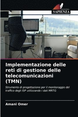 bokomslag Implementazione delle reti di gestione delle telecomunicazioni (TMN)