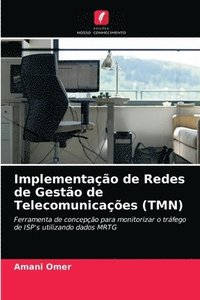 bokomslag Implementao de Redes de Gesto de Telecomunicaes (TMN)