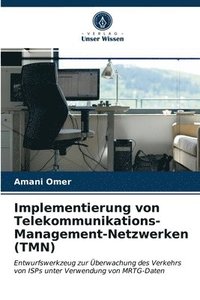 bokomslag Implementierung von Telekommunikations-Management-Netzwerken (TMN)
