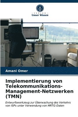 Implementierung von Telekommunikations-Management-Netzwerken (TMN) 1