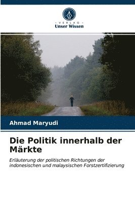 bokomslag Die Politik innerhalb der Mrkte