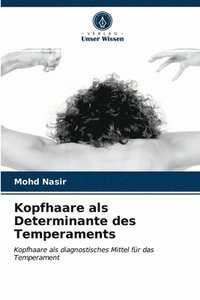 bokomslag Kopfhaare als Determinante des Temperaments