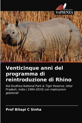 Venticinque anni del programma di reintroduzione di Rhino 1