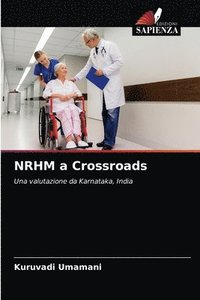 bokomslag NRHM a Crossroads
