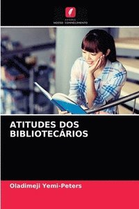 bokomslag Atitudes DOS Bibliotecrios