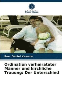 bokomslag Ordination verheirateter Manner und kirchliche Trauung